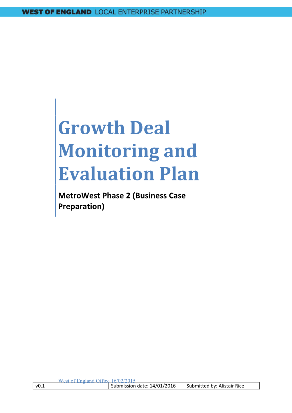 Growth Deal Monitoring and Evaluation Plan Metrowest Phase 2 (Business Case Preparation)
