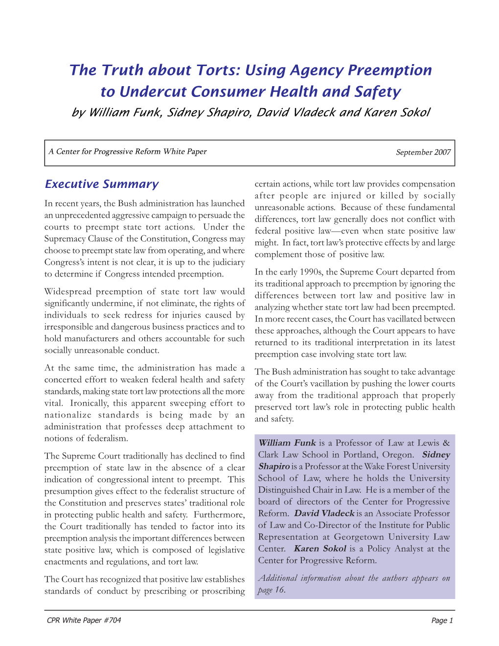 The Truth About Torts: Using Agency Preemption to Undercut Consumer Health and Safety by William Funk, Sidney Shapiro, David Vladeck and Karen Sokol