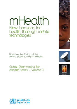 New Horizons for Health Through Mobile Technologies