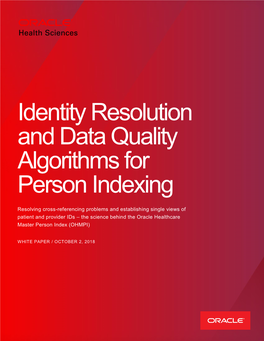 Identity Resolution and Data Quality Algorithms for Person Indexing