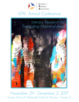 67Th Annual Conference Literacy Research for Expanding Meaningfulness