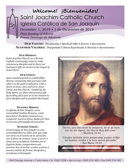 Iglesia Católica De San Joaquín December 1, 2019 • 1 De Diciembre De 2019 First Sunday of Advent Primer Domingo De Adviento