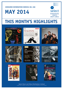 May 2014 Representing Today’S Great Labels This Month's Highlights
