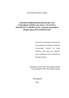 Universidade Federal De Santa Catarina, Como Parte Dos Requisitos Para a Obtenção Do Grau De Mestre Em Biologia Vegetal