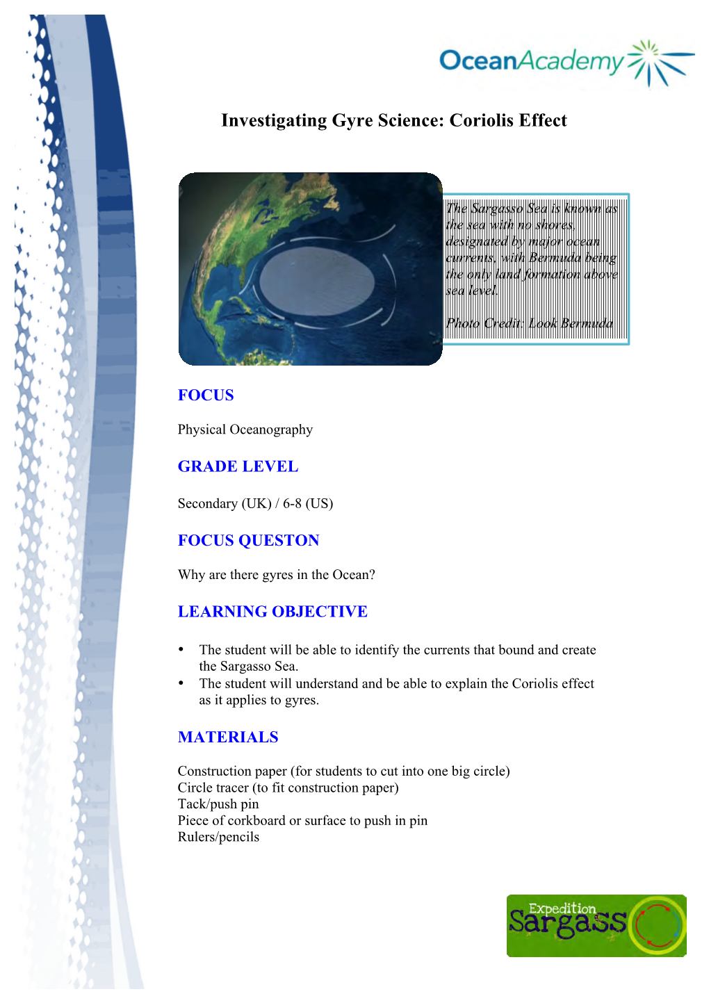 Investigating Gyre Science: Coriolis Effect