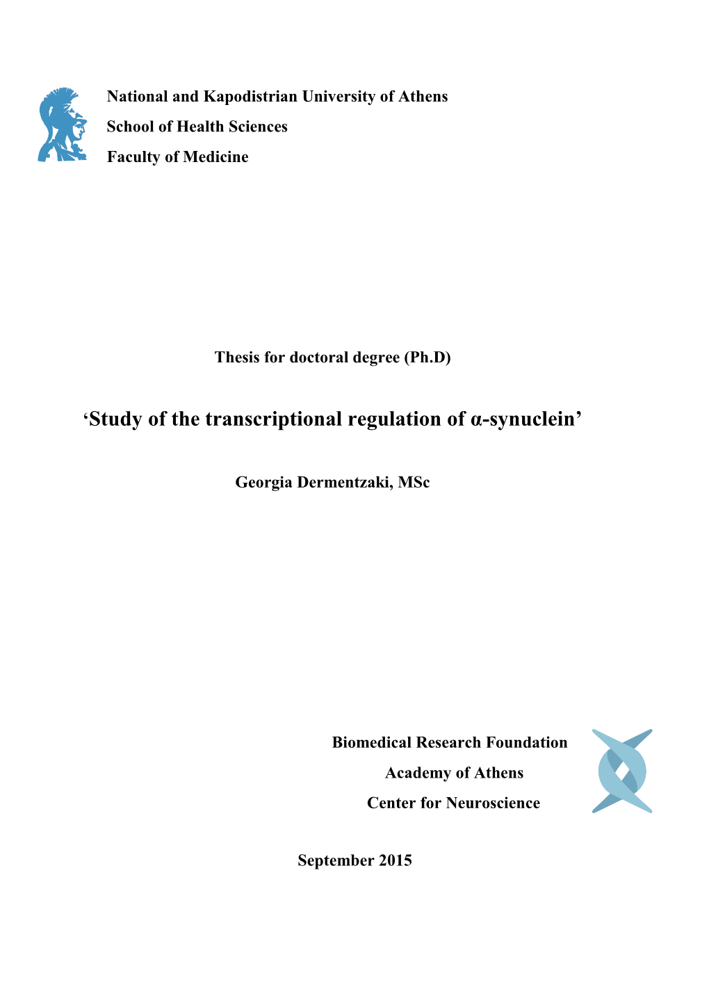 'Study of the Transcriptional Regulation of Α-Synuclein'