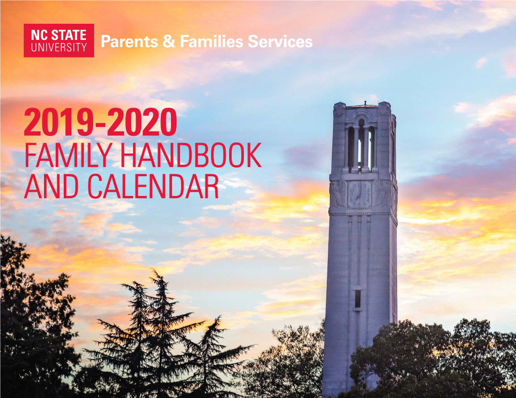 Family Handbook and Calendar Welcome to the Wolfpack