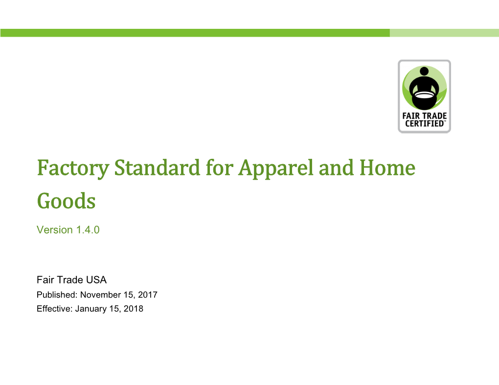 Factory Standard for Apparel and Home Goods