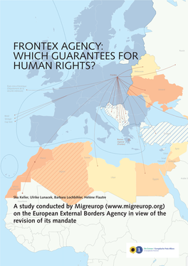 WHICH GUARANTEES for HUMAN RIGHTS? Biélorussie Frontex