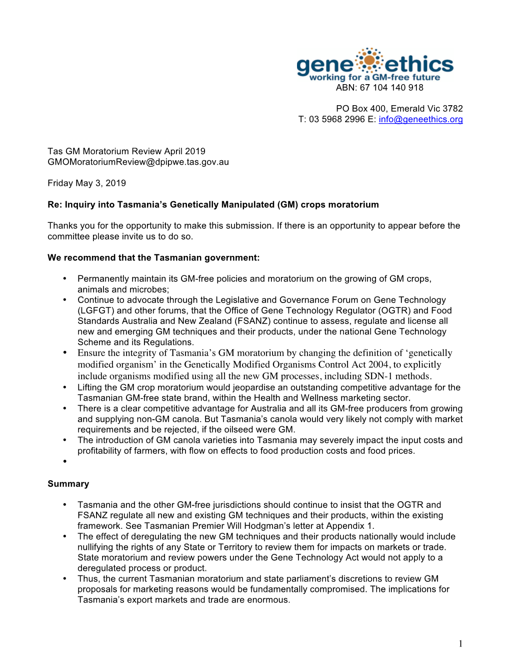 1 • Ensure the Integrity of Tasmania's GM Moratorium by Changing the Definition of 'Genetically Modified Organism' in Th