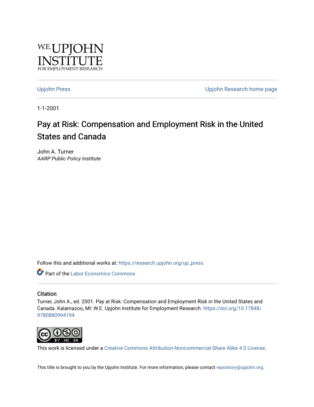 Pay at Risk: Compensation and Employment Risk in the United States and Canada