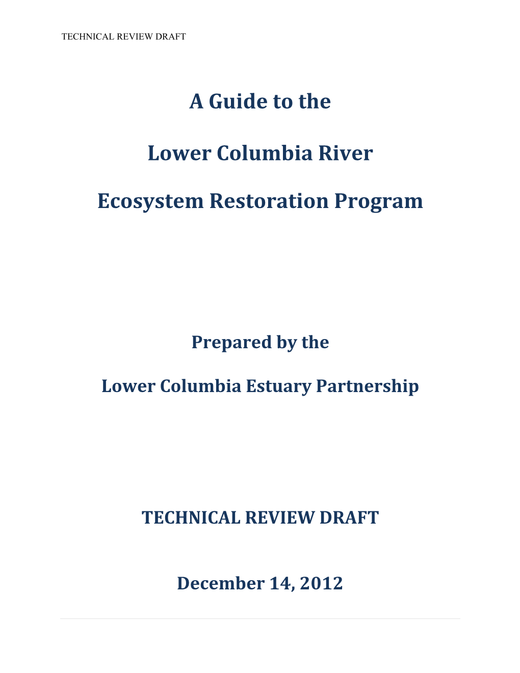 A Guide to the Lower Columbia River Ecosystem Restoration Program