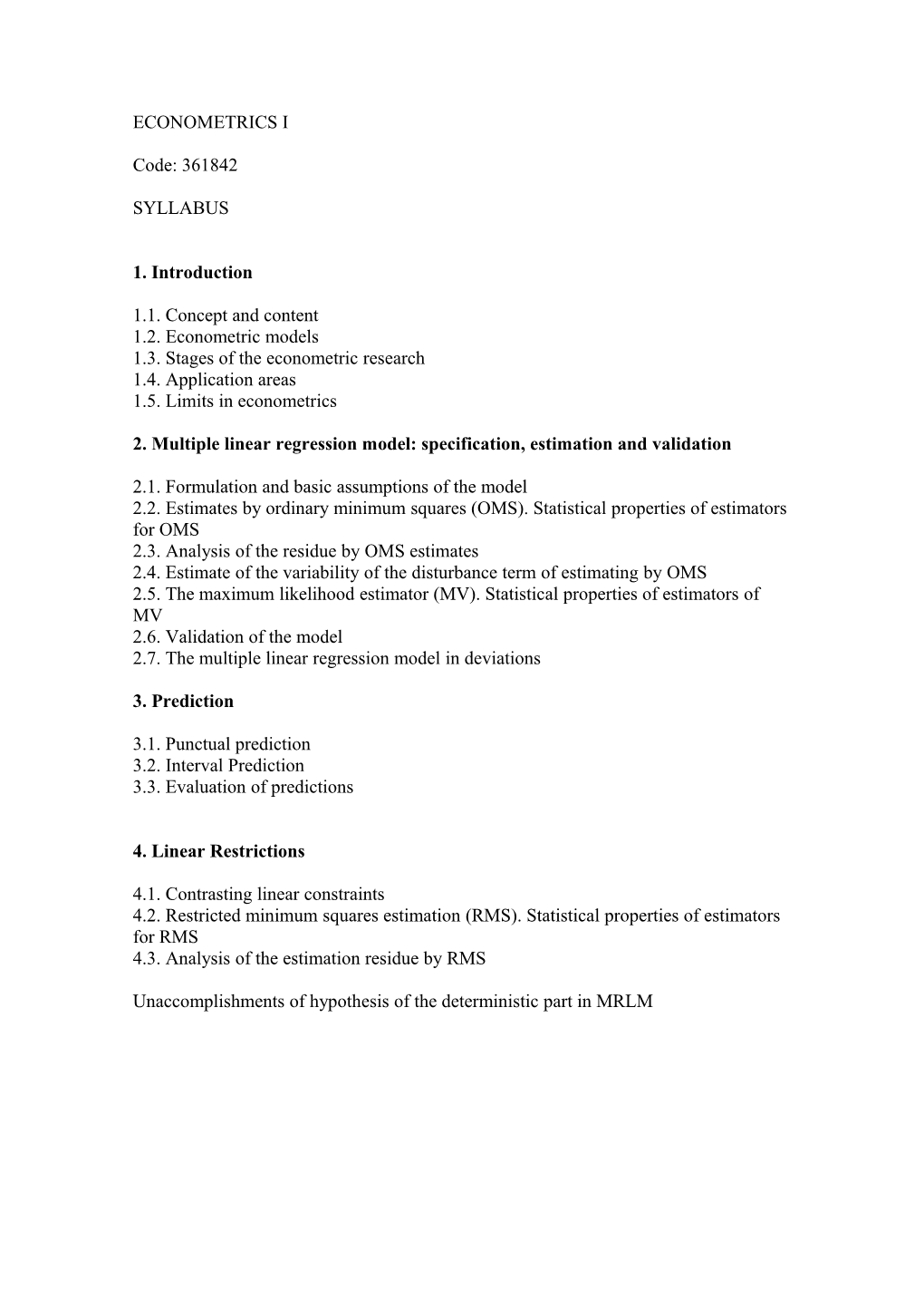 1. Introduction 1.1. Concept and Content 1.2. Econometric Models 1.3. Stages of the Econometric