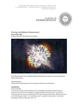 Anti Matter (Positronium) Date: October 1998 by Misha Norland & the School of Homeopathy