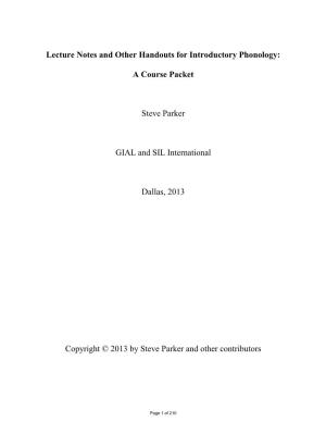 Lecture Notes and Other Handouts for Introductory Phonology