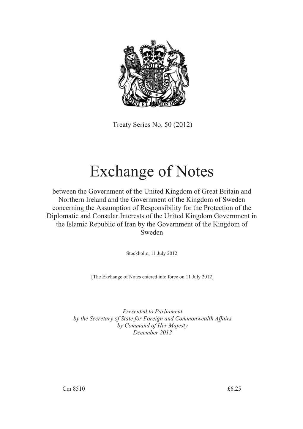 Exchange of Notes