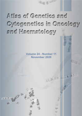 Number 11 November 2020 Atlas of Genetics and Cytogenetics in Oncology and Haematology