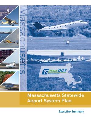 Massachusetts Statewide Airport System Plan