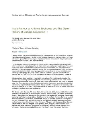 Louis Pasteur Vs Antoine Béchamp and the Germ Theory of Disease Causation - 1