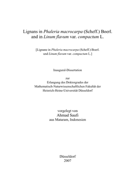 Lignans in Phaleria Macrocarpa (Scheff.) Boerl. and in Linum Flavum Var