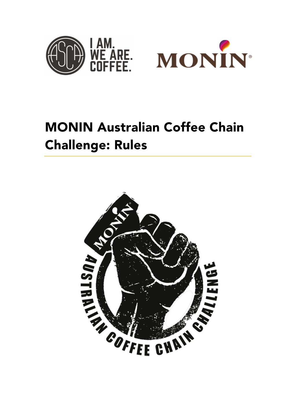 MONIN Australian Coffee Chain Challenge: Rules