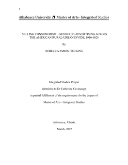 SELLING CONSUMERISM: GENDERED ADVERTISING ACROSS the AMERICAN RURAL-URBAN DIVIDE, 1910-1920 by REBECCA JAMES HECKING Integrate