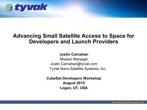 Advancing Small Satellite Access to Space for Developers and Launch Providers