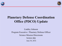 Planetary Defense Coordination Office (PDCO) Update