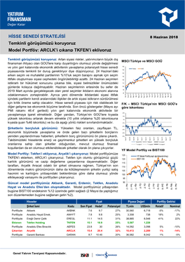 HİSSE SENEDİ STRATEJİSİ Temkinli Görüşümüzü Koruyoruz Model
