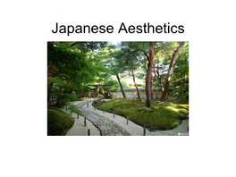 Japanese Aesthetics Donald Keene (1922 - )