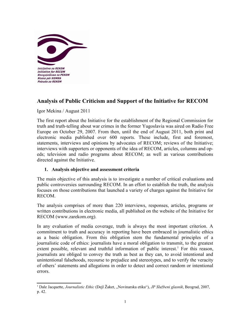 Analysis of Public Criticism and Support of the Initiative for RECOM