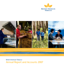 British American Tobacco Annual Report and Accounts 2007