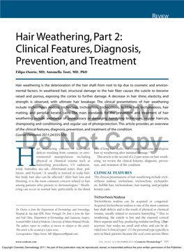 Hair Weathering, Part 2: Clinical Features, Diagnosis, Prevention, and Treatment Filipa Osório, MD; Antonella Tosti, MD, Phd