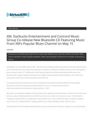 XM, Starbucks Entertainment and Concord Music Group Co-Release New Bluesville CD Featuring Music from XM's Popular Blues Channel on May 15
