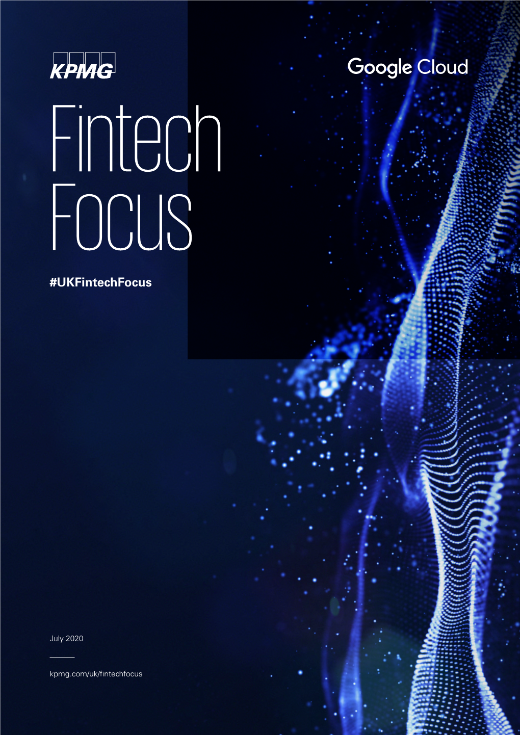 Fintech Focus Report – 2020