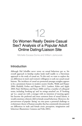 Do Women Really Desire Casual Sex? Analysis of a Popular Adult Online Dating/Liaison Site Michelle Escasa-Dorne and William Jankowiak