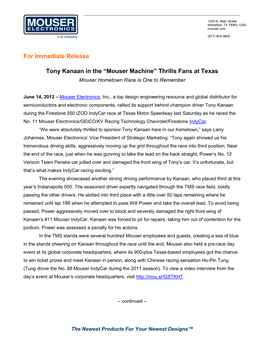 For Immediate Release Tony Kanaan in the “Mouser Machine