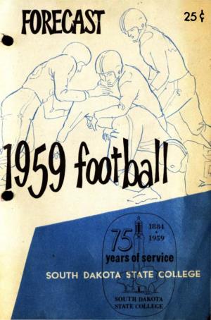 Forecast 1959 Football South Dakota State College