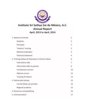 Instituto Sri Sathya Sai De México, A.C. Annual Report April, 2013 to April, 2014