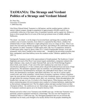TASMANIA: the Strange and Verdant Politics of a Strange and Verdant Island