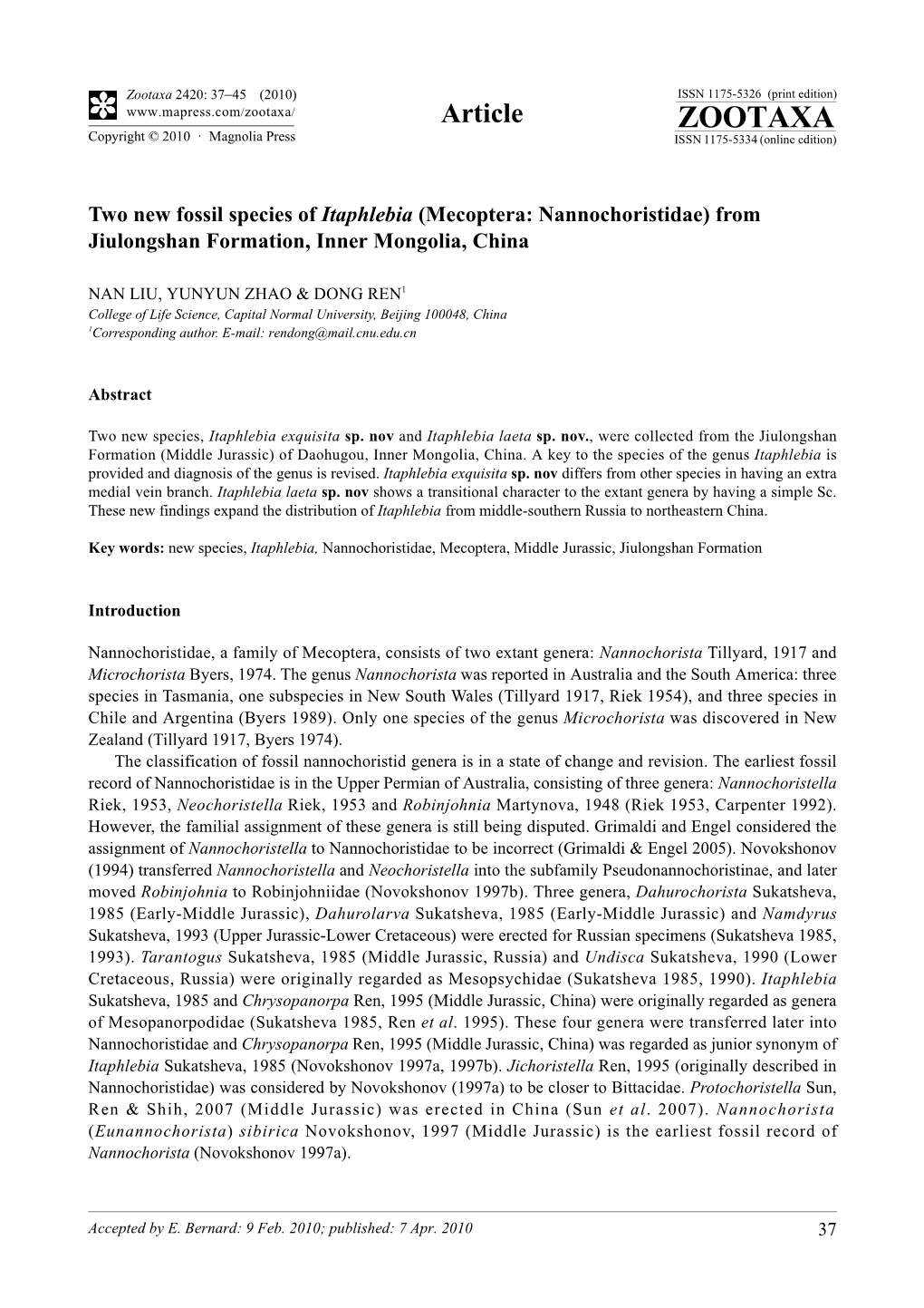 Zootaxa, Two New Fossil Species of Itaphlebia (Mecoptera: Nannochoristidae)