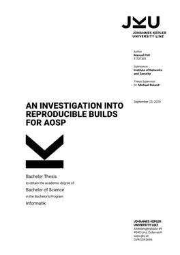 An Investigation Into Reproducible Builds for Aosp