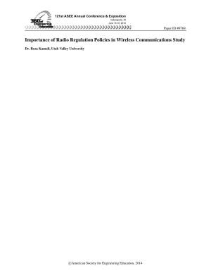 Importance of Radio Regulation Policies in Wireless Communications Study