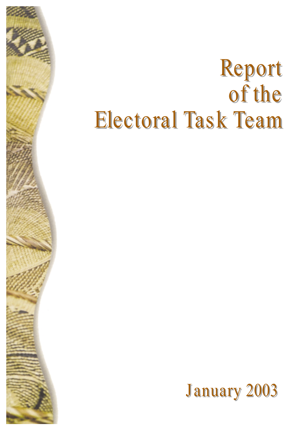 Report of the Electoral Task Team