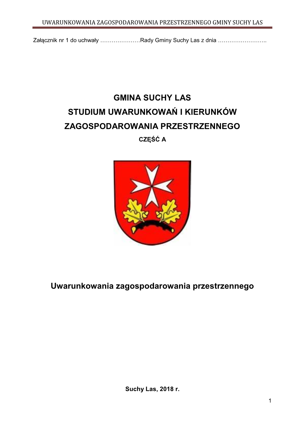 Uwarunkowania Zagospodarowania Przestrzennego Gminy Suchy Las