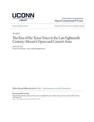 The Rise of the Tenor Voice in the Late Eighteenth Century: Mozart’S Opera and Concert Arias Joshua M
