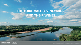 The Loire Valley Vineyards and Their Wines 2019 Edition