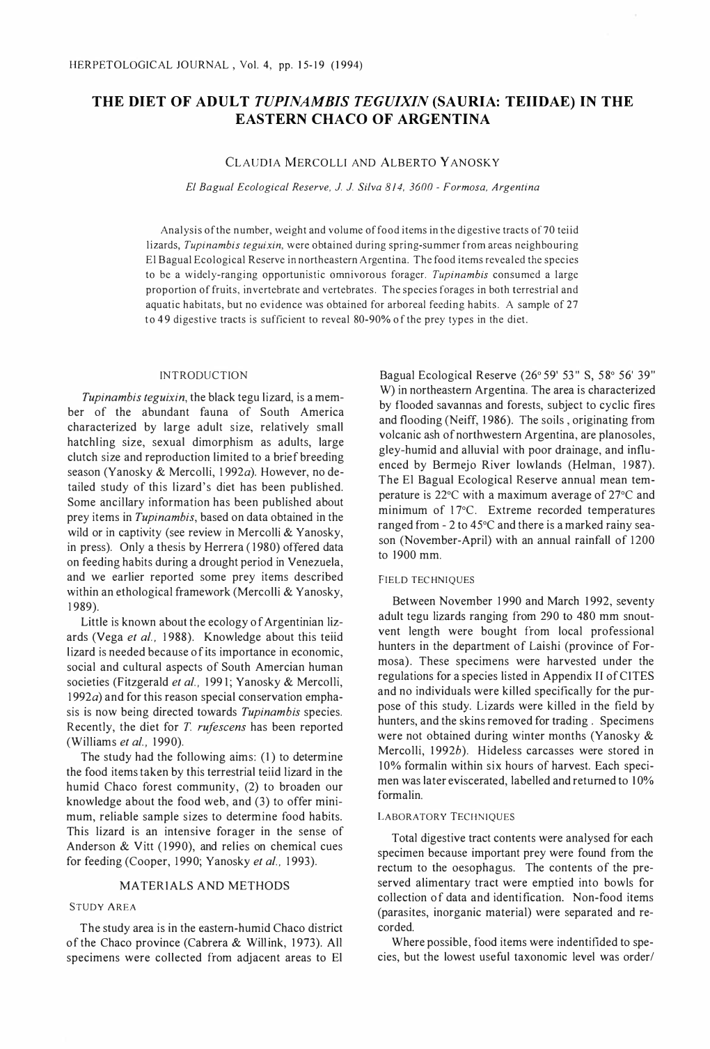 The Diet of Adult Tupinambis Tegu/Xin (Sauria: Teiidae)