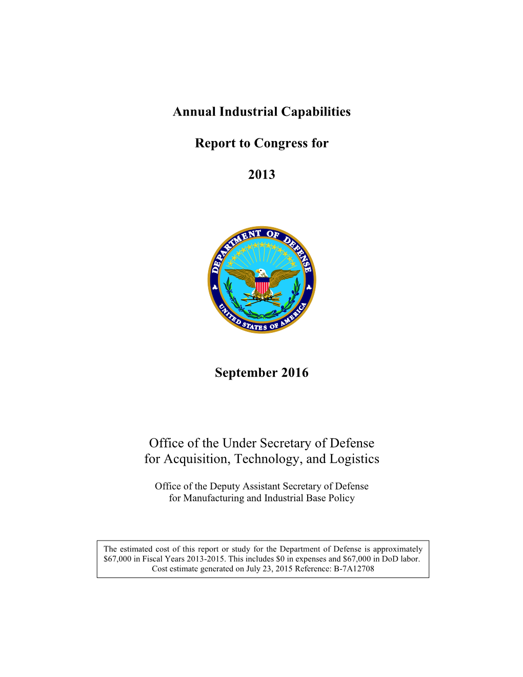 Annual Industrial Capabilities Report to Congress for 2013 September