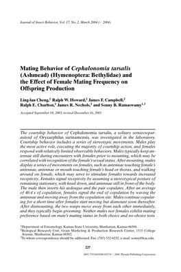 Mating Behavior of Cephalonomia Tarsalis (Ashmead) (Hymenoptera: Bethylidae) and the Effect of Female Mating Frequency on Offspring Production